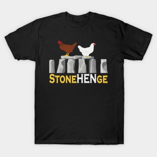 StoneHENge funny Chicken Pun T-Shirt